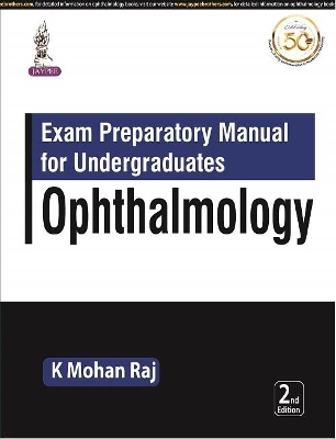 Exam Preparatory Manual for Undergraduates: Ophthalmology