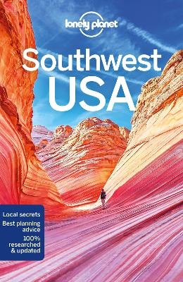 Lonely Planet Southwest USA -  Lonely Planet, Hugh McNaughtan, Carolyn McCarthy, Christopher Pitts, Benedict Walker