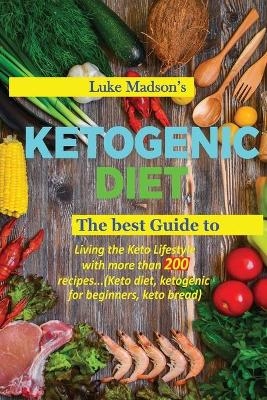 Ketogenic Diet - Luke Madson's