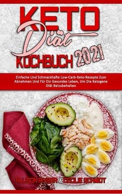 Keto-Diät-Kochbuch 2021