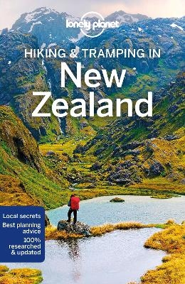 Lonely Planet Hiking & Tramping in New Zealand -  Lonely Planet, Andrew Bain, Jim DuFresne
