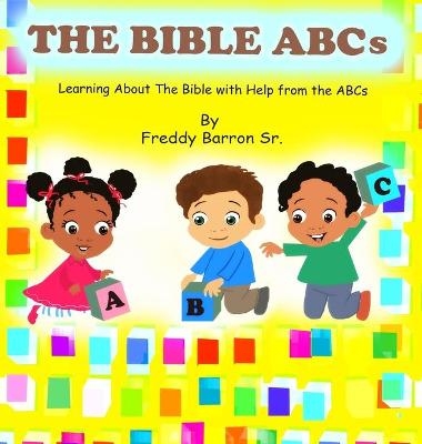 The Bible ABC's - Freddy Barron
