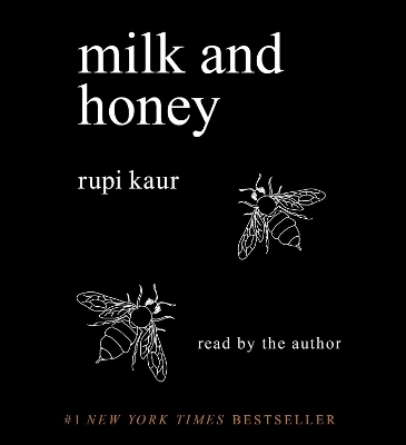 Milk and Honey - Rupi Kaur
