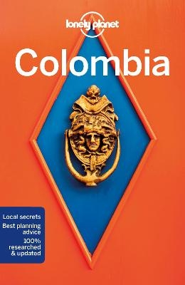 Lonely Planet Colombia -  Lonely Planet, Jade Bremner, Alex Egerton, Tom Masters, Kevin Raub
