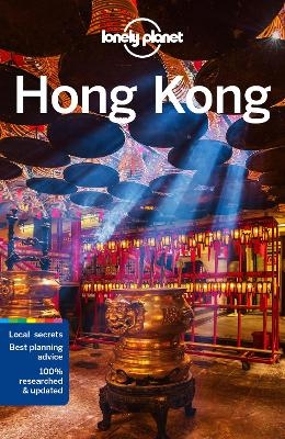 Lonely Planet Hong Kong -  Lonely Planet, Lorna Parkes, Piera Chen, Thomas O'Malley