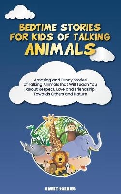 Bedtime Stories for Kids of Talking Animals