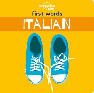 Lonely Planet Kids First Words - Italian