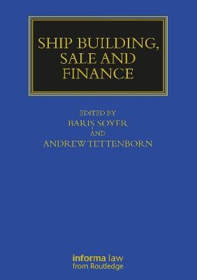 Ship Building, Sale and Finance