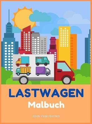 LASTWAGEN Malbuch - Osia Publishing