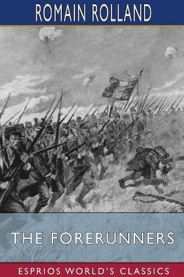 The Forerunners (Esprios Classics)