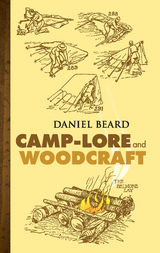 Camp-Lore and Woodcraft - Daniel Beard