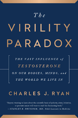Virility Paradox -  Charles J. Ryan