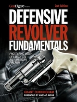 Defensive Revolver Fundamentals, 2nd Edition - Cunningham, Grant