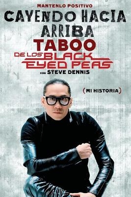 Cayendo Hacia Arriba -  Taboo