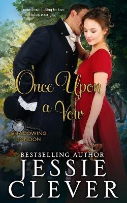 Once Upon a Vow - Jessie Clever