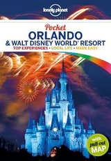 Lonely Planet Pocket Orlando & Walt Disney World&reg; Resort -  Lonely Planet, Kate Armstrong