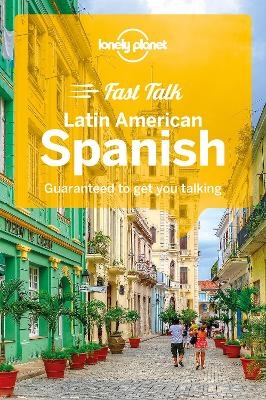 Lonely Planet Fast Talk Latin American Spanish