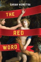Red Word -  Sarah Henstra