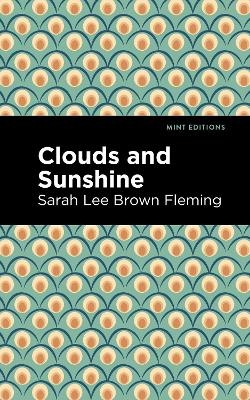 Clouds and Sunshine - Sarah Lee Brown Fleming