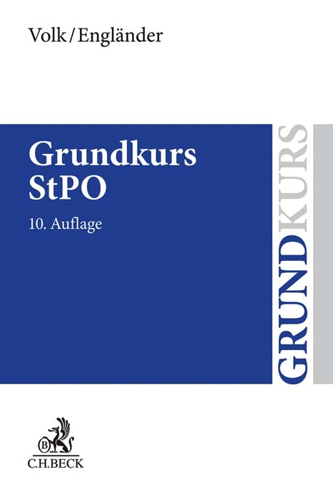 Grundkurs StPO - Klaus Volk, Armin Engl&auml;nder