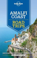 Lonely Planet Amalfi Coast Road Trips - Lonely Planet; Bonetto, Cristian; Sainsbury, Brendan
