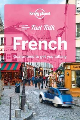 Lonely Planet Fast Talk French -  Lonely Planet, Michael Janes, Jean-Bernard Carillet, Jean-Pierre Masclef