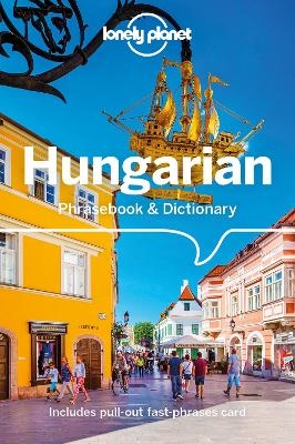Lonely Planet Hungarian Phrasebook & Dictionary -  Lonely Planet, Christina Mayer