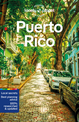 Lonely Planet Puerto Rico - Lonely Planet; Garry, John; Di Duca, Marc; Garcia, Amaya; Ramos, Vanessa