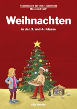 Weihnachten in der 3. und 4. Klasse - Silja Bemb&eacute;