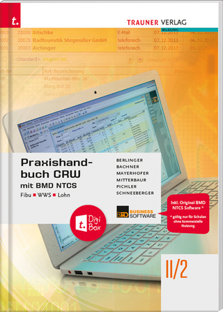 Praxishandbuch CRW mit BMD NTCS II/2 HAK/HAS + TRAUNER-DigiBox