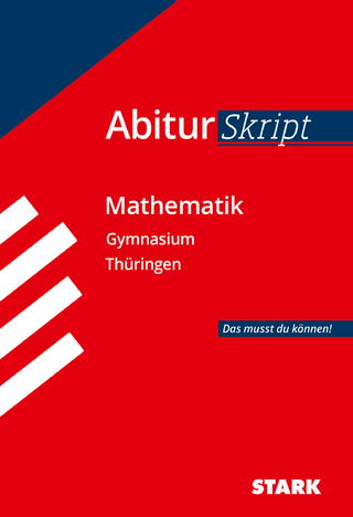 STARK Mathematik - AbiturSkript Thüringen