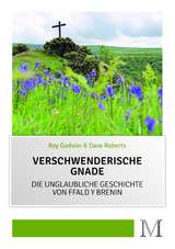 Verschwenderische Gnade - Roy Godwin, Dave Roberts