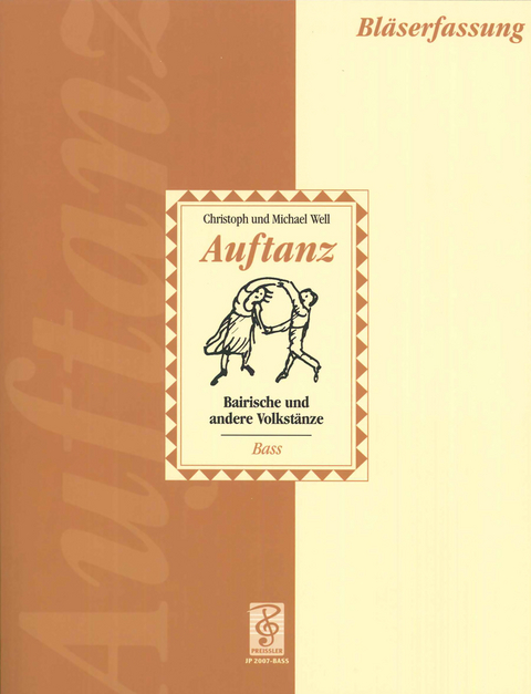 Auftanz - Bl&auml;serfassung - Christoph Well, Michael Well