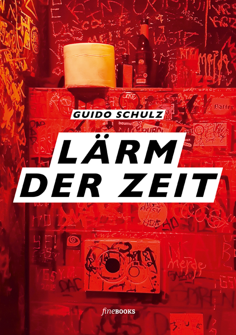L&auml;rm der Zeit - Guido Schulz