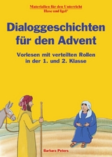 Dialoggeschichten f&uuml;r den Advent - Barbara Peters