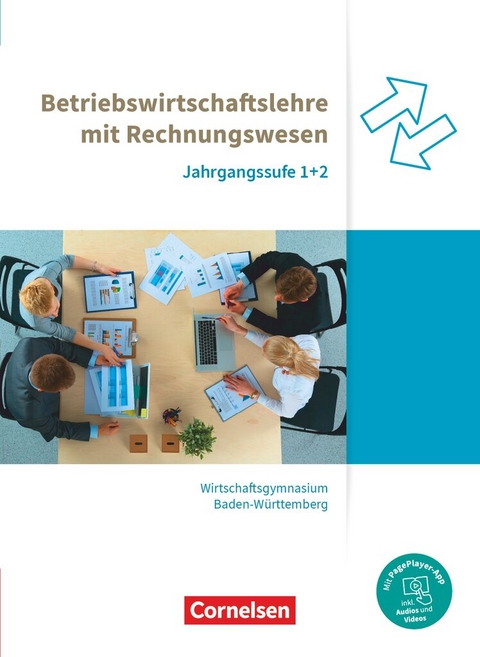 Wirtschaftsgymnasium Baden-W&uuml;rttemberg - Profil Wirtschaft - Ausgabe 2021 - Jahrgangsstufen 1+2 - Jens Bodamer, Nicole Thoma, Christoph Hertrich, Sebastian Rick, Sonja Schuster