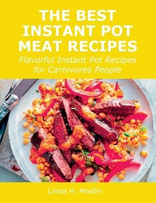 The Best Instant Pot Meat Recipes