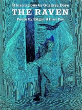 Raven -  Gustave Dore,  Edgar Allan Poe