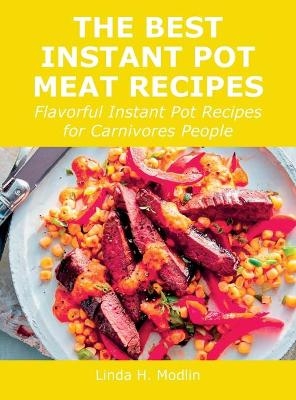 The Best Instant Pot Meat Recipes