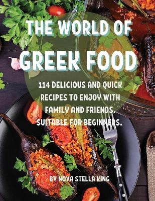 ThЕ World of GrЕЕk Food - Nova Stella King