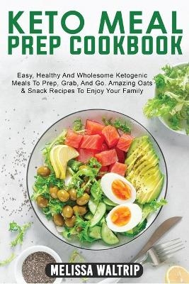 Keto Meal Prep Cookbook