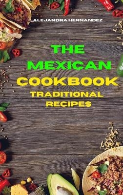 Mexican Cookbook Traditional Recipes