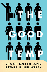 Good Temp -  Esther B. Neuwirth,  Vicki Smith