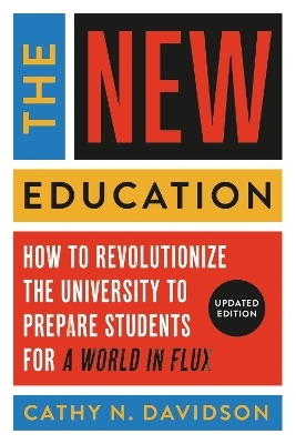 The New Education - Cathy N. Davidson