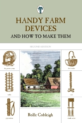 Handy Farm Devices - Rolfe Cobleigh