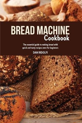 Bread Machine Cookbook
