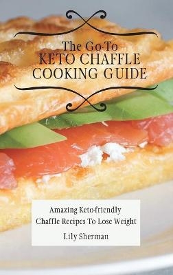The Go-To KETO Chaffle Cooking Guide - Lily Sherman