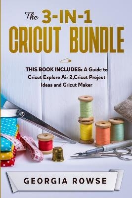 The 3-in-1 Cricut Bundle