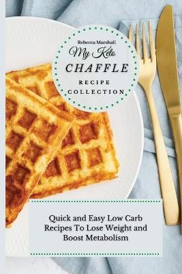 My Keto Chaffle Recipe Collection