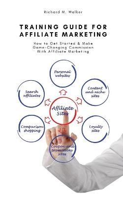 Training Guide for Affiliate Marketing